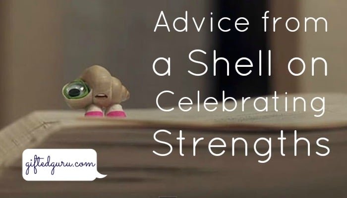 advice-from-a-shell-on-celebrating-strengths