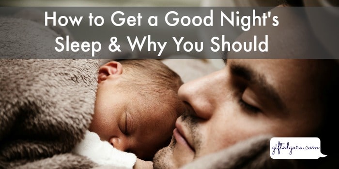 how-to-get-a-good-nights-sleep-and