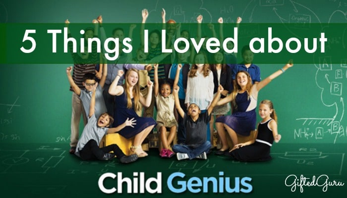 5_things_I_loved_about_child_genius