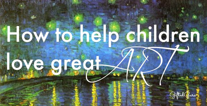 How to help children love great art