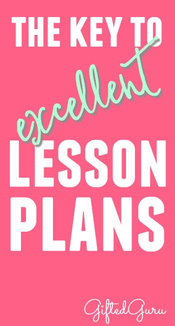 the-key-to-excellent-lesson-plans-pinterest