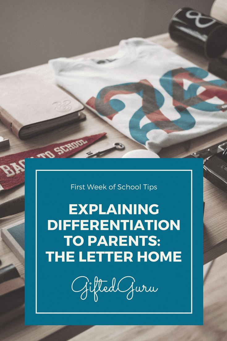 Explaining differentiation to parents - the letter home - gifted guru