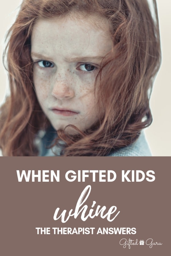 picture of sad girl When_Gifted_Kids_Whine_The_Therapist_Answers_Gifted_Guru