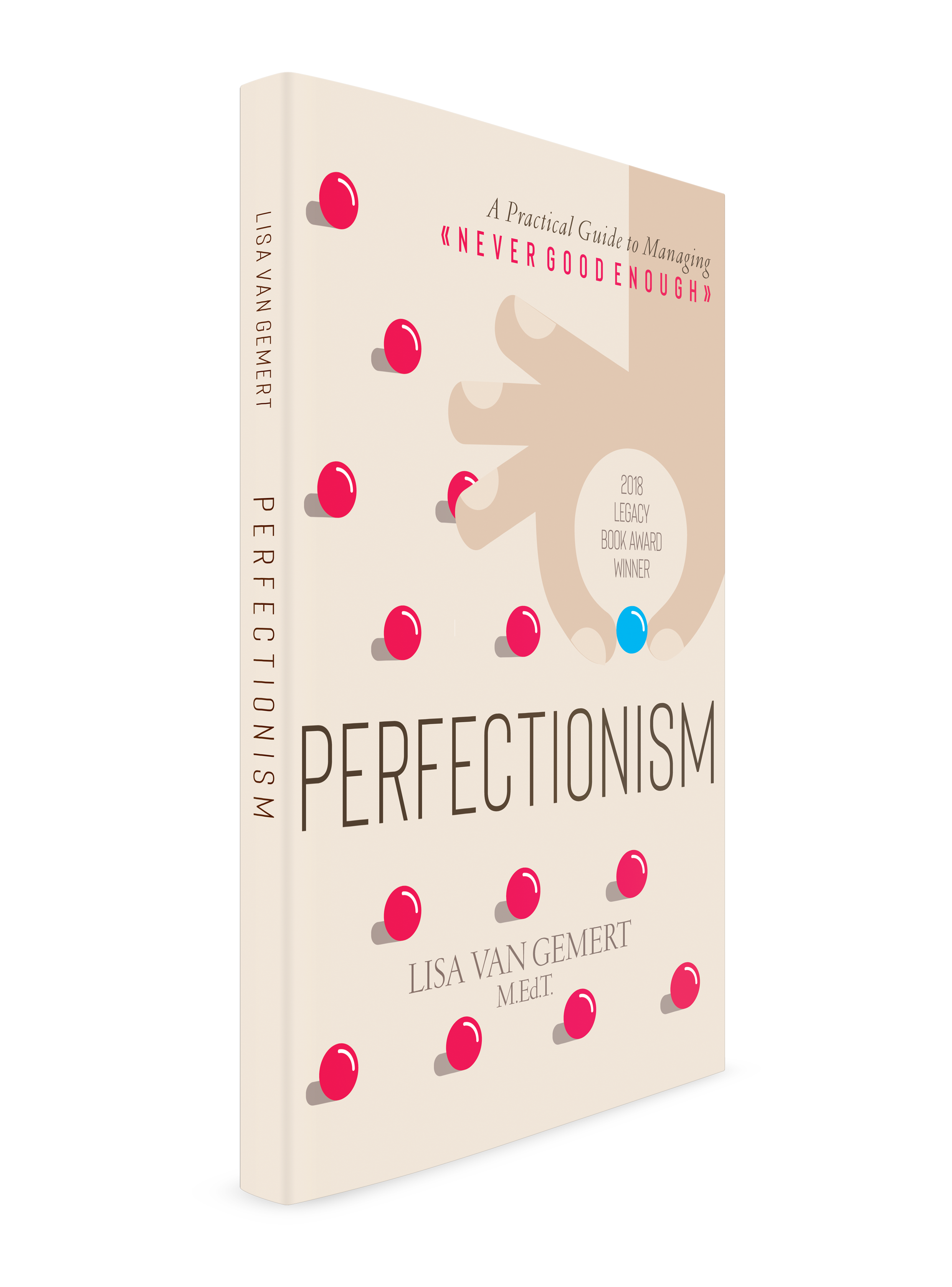perfectionism a practical guide to managing never good enough cover Lisa Van Gemert