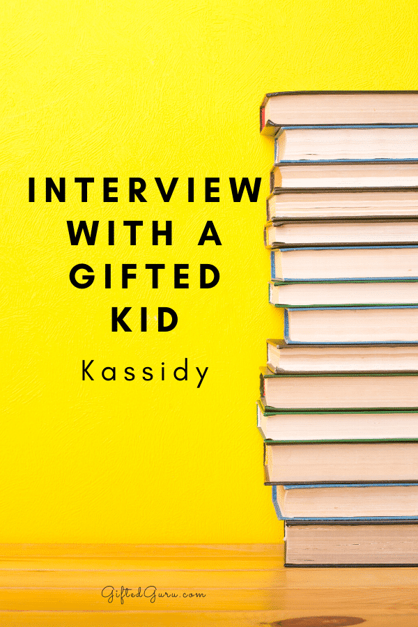 books with title "Interview with a gifted kid: kassidy"