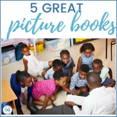 teacher and students - 5 Great Picture Books for young readers
